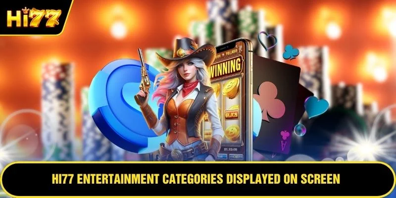 HI77 entertainment categories displayed on screen