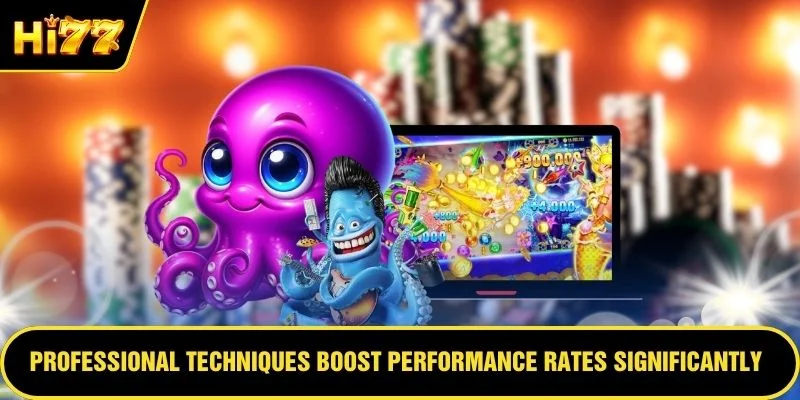 Professional techniques boost performance rates significantly