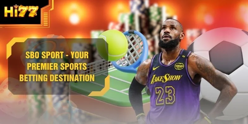 SBO Sport - Your Premier Sports Betting Destination