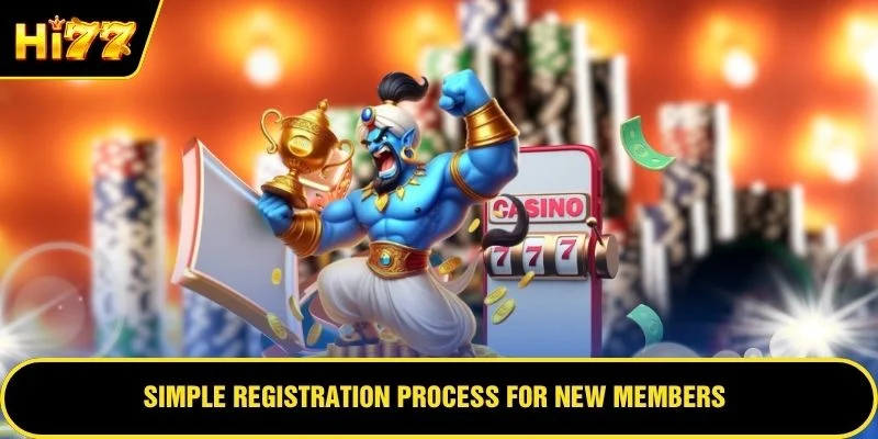 Simple registration process for new members