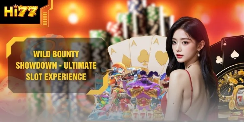 Wild Bounty Showdown - Ultimate Slot Experience